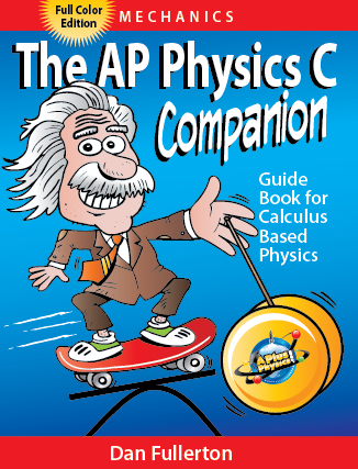 The AP Physics C Companion - Mechanics