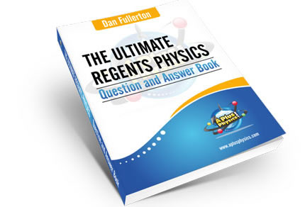 The Ultimate Regents Physics Question and Answer Book
